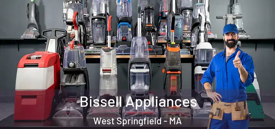  Bissell Appliances West Springfield - MA