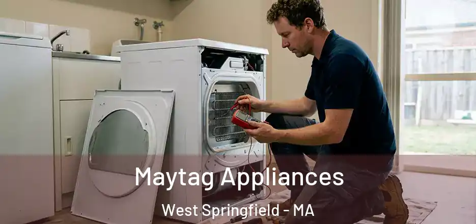  Maytag Appliances West Springfield - MA