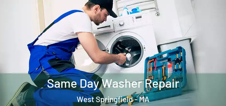 Same Day Washer Repair West Springfield - MA