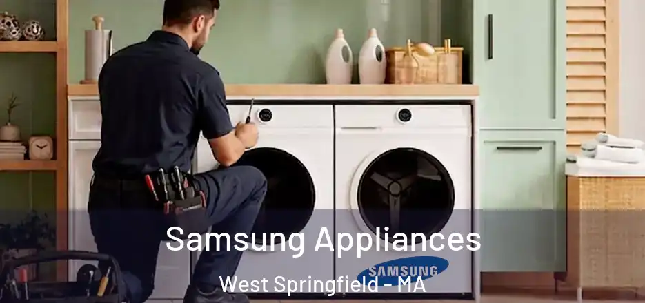  Samsung Appliances West Springfield - MA
